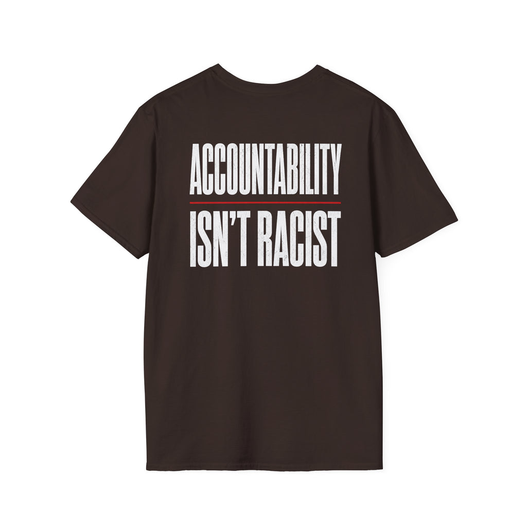 Accountability Isn’t Racist Shirt – Common Sense Graphic Tee | Based Branding