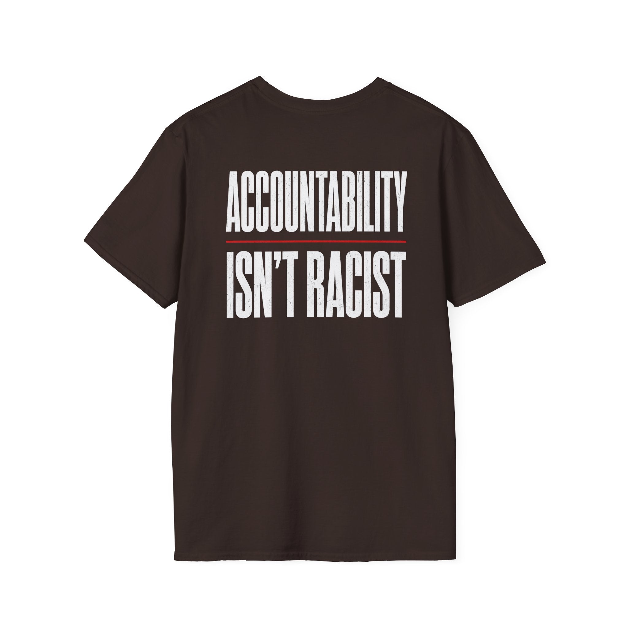 Accountability Isn’t Racist Shirt – Common Sense Graphic Tee | Based Branding