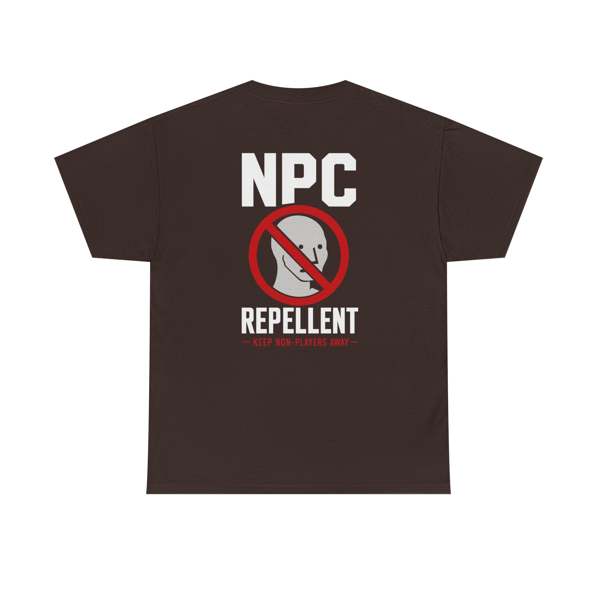 NPC Repellent™ | Premium Graphic T-Shirt