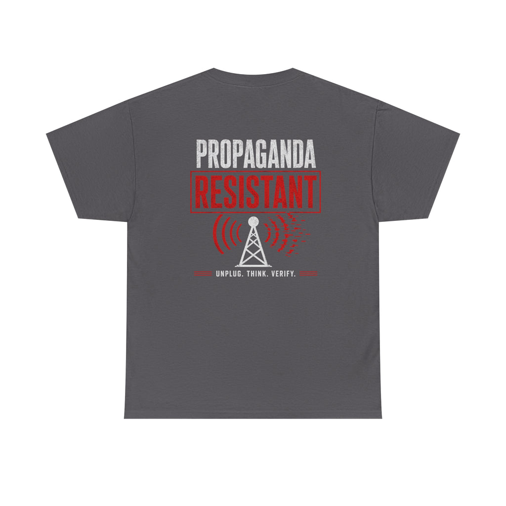 Propaganda Resistant Shirt – Narrative Immune Graphic Tee | Based Branding