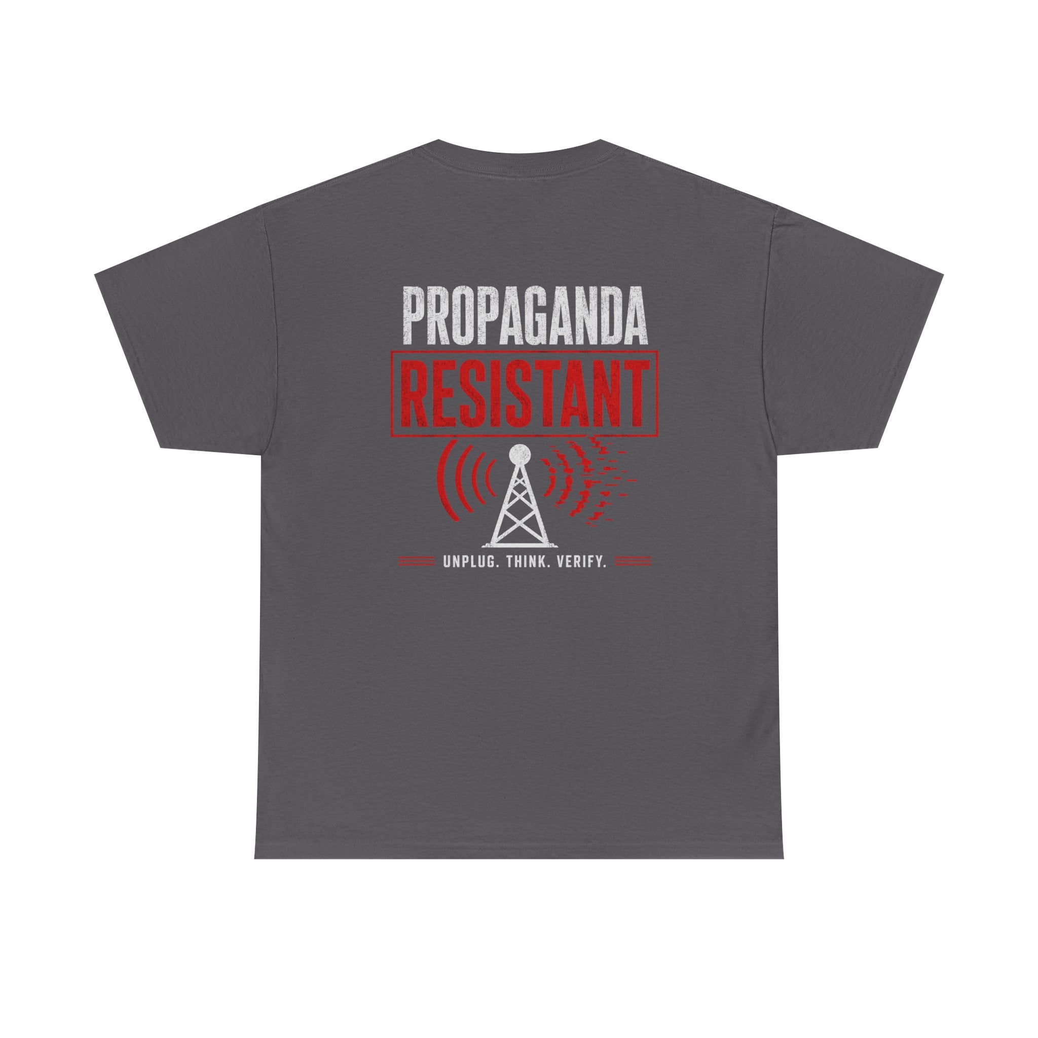 Propaganda Resistant Shirt – Narrative Immune Graphic Tee | Based Branding