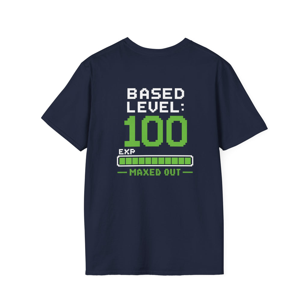 Based Level 100 Shirt – Maxed Out Graphic Tee | Based Branding