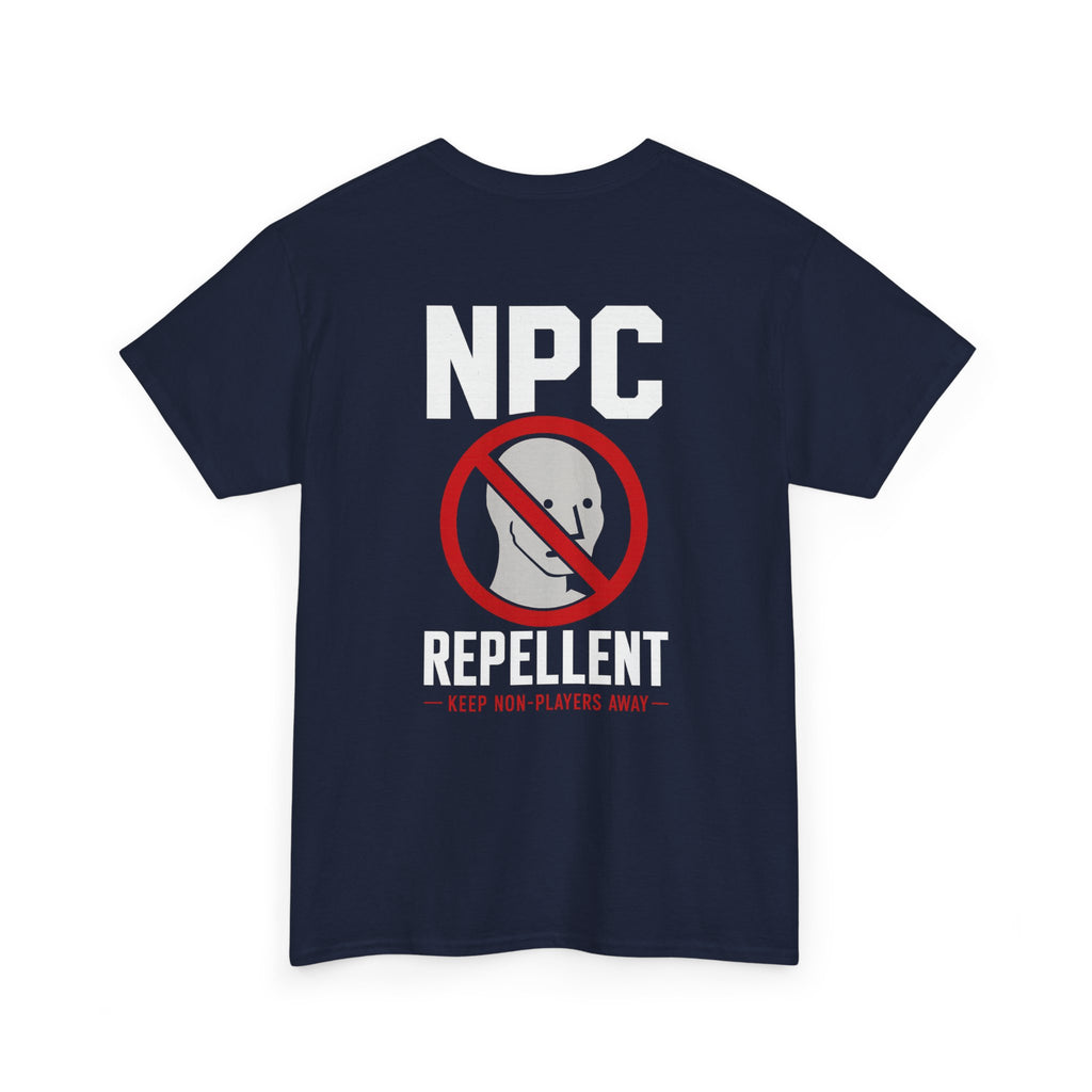 NPC Repellent™ | Premium Graphic T-Shirt