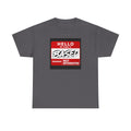 Hello, My Name Is Based™ | Premium Graphic T-Shirt