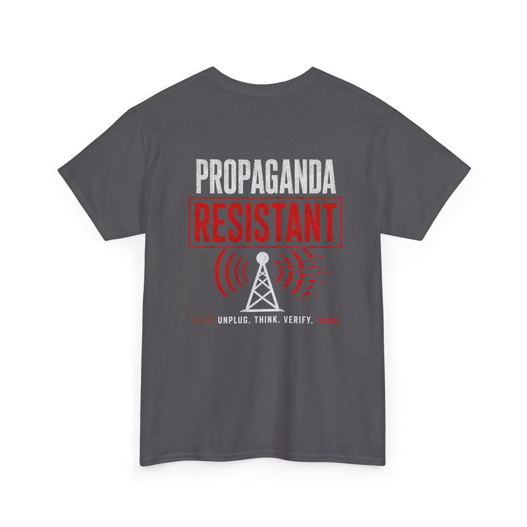 Propaganda Resistant Shirt – Narrative Immune Graphic Tee | Based Branding