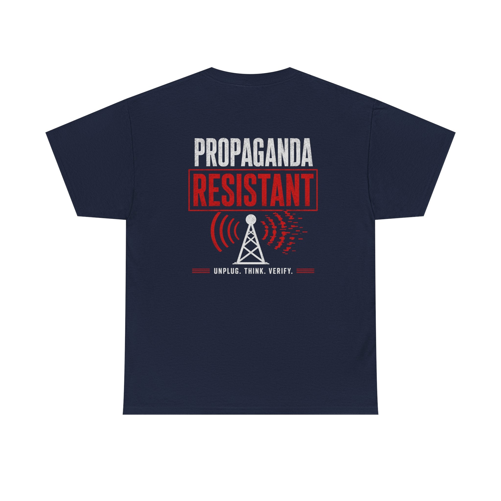 Propaganda Resistant Shirt – Narrative Immune Graphic Tee | Based Branding