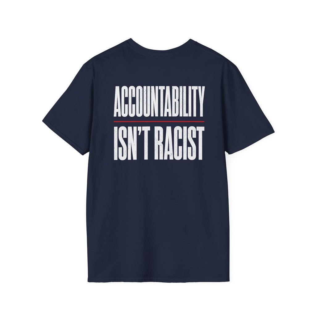 Accountability Isn’t Racist Shirt – Common Sense Graphic Tee | Based Branding