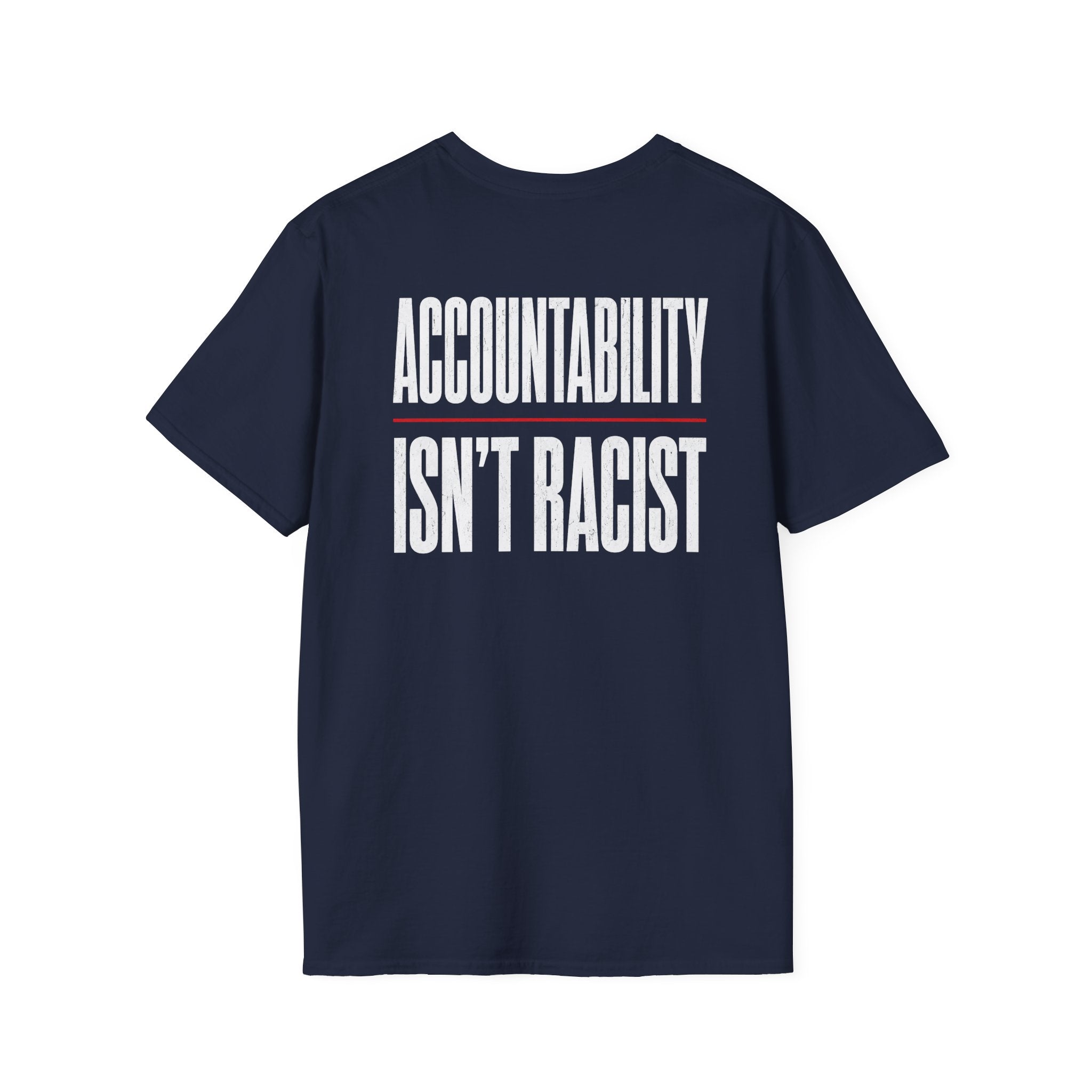Accountability Isn’t Racist Shirt – Common Sense Graphic Tee | Based Branding