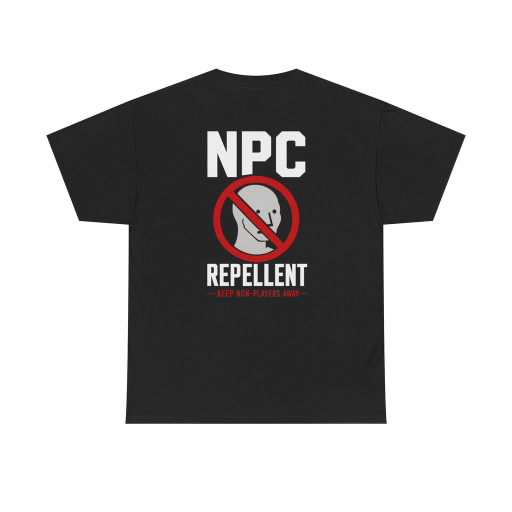 NPC Repellent™ | Premium Graphic T-Shirt