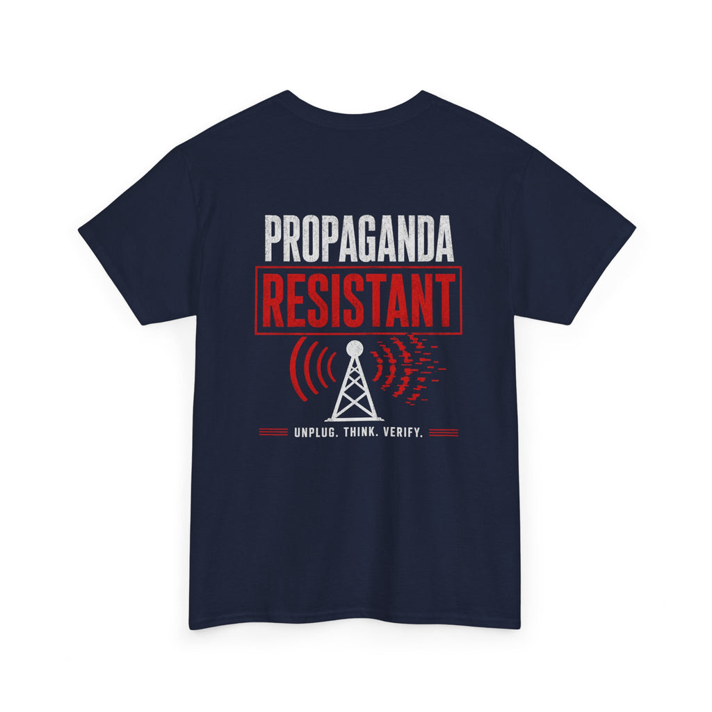 Propaganda Resistant Shirt – Narrative Immune Graphic Tee | Based Branding