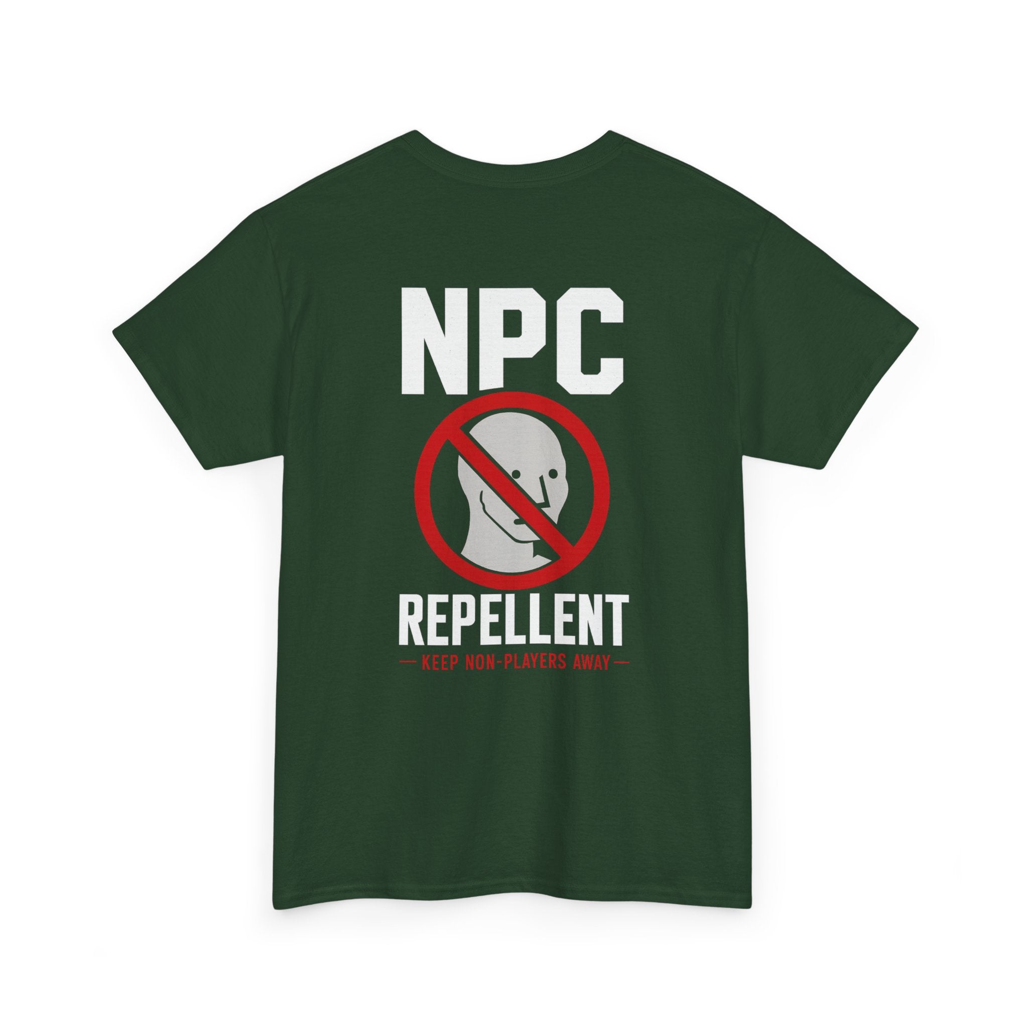 NPC Repellent™ | Premium Graphic T-Shirt