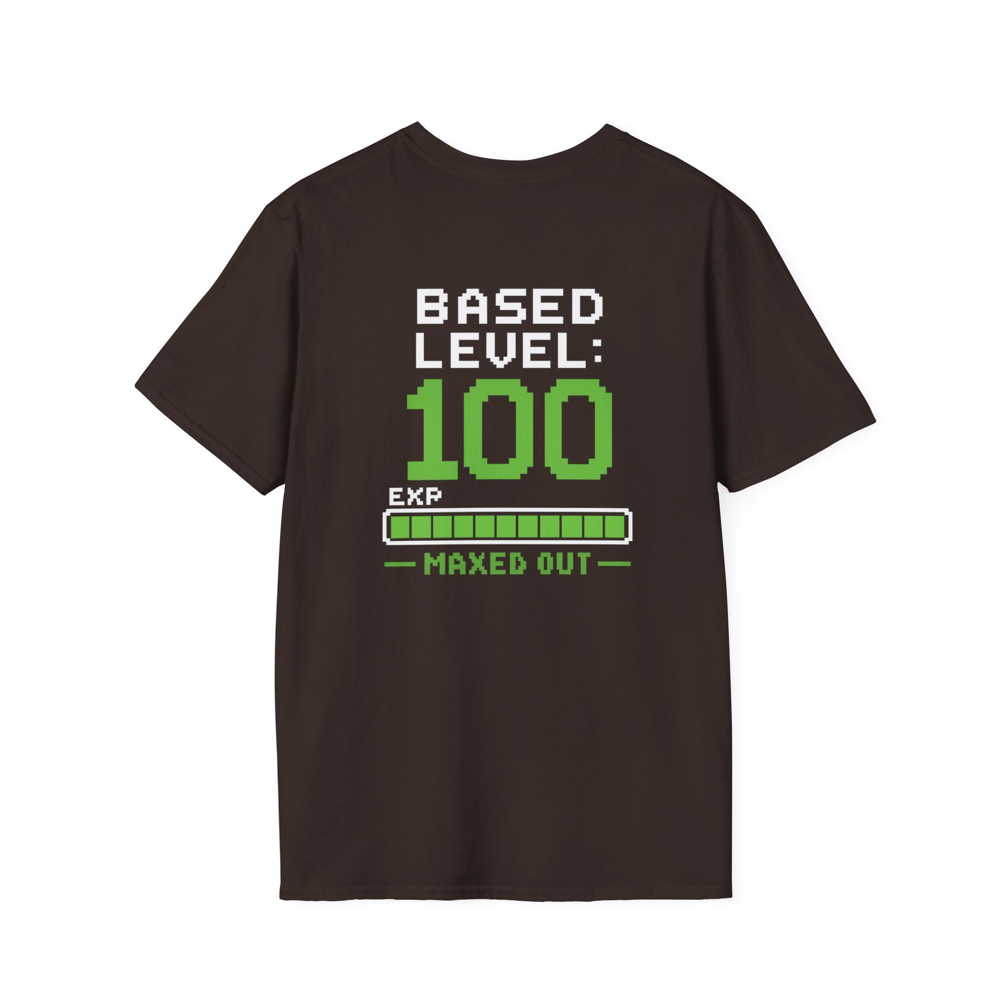 Based Level 100 Shirt – Maxed Out Graphic Tee | Based Branding