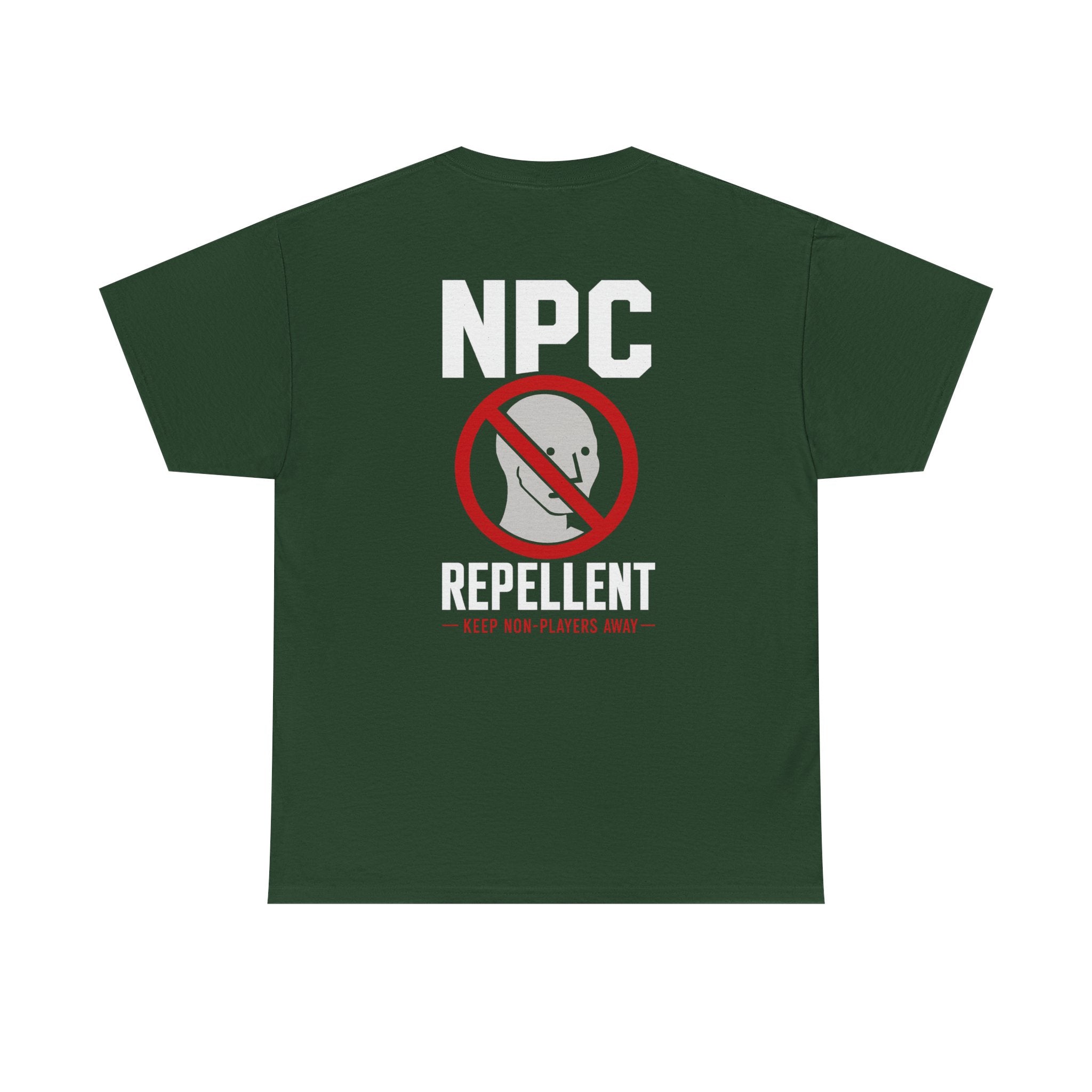 NPC Repellent™ | Premium Graphic T-Shirt