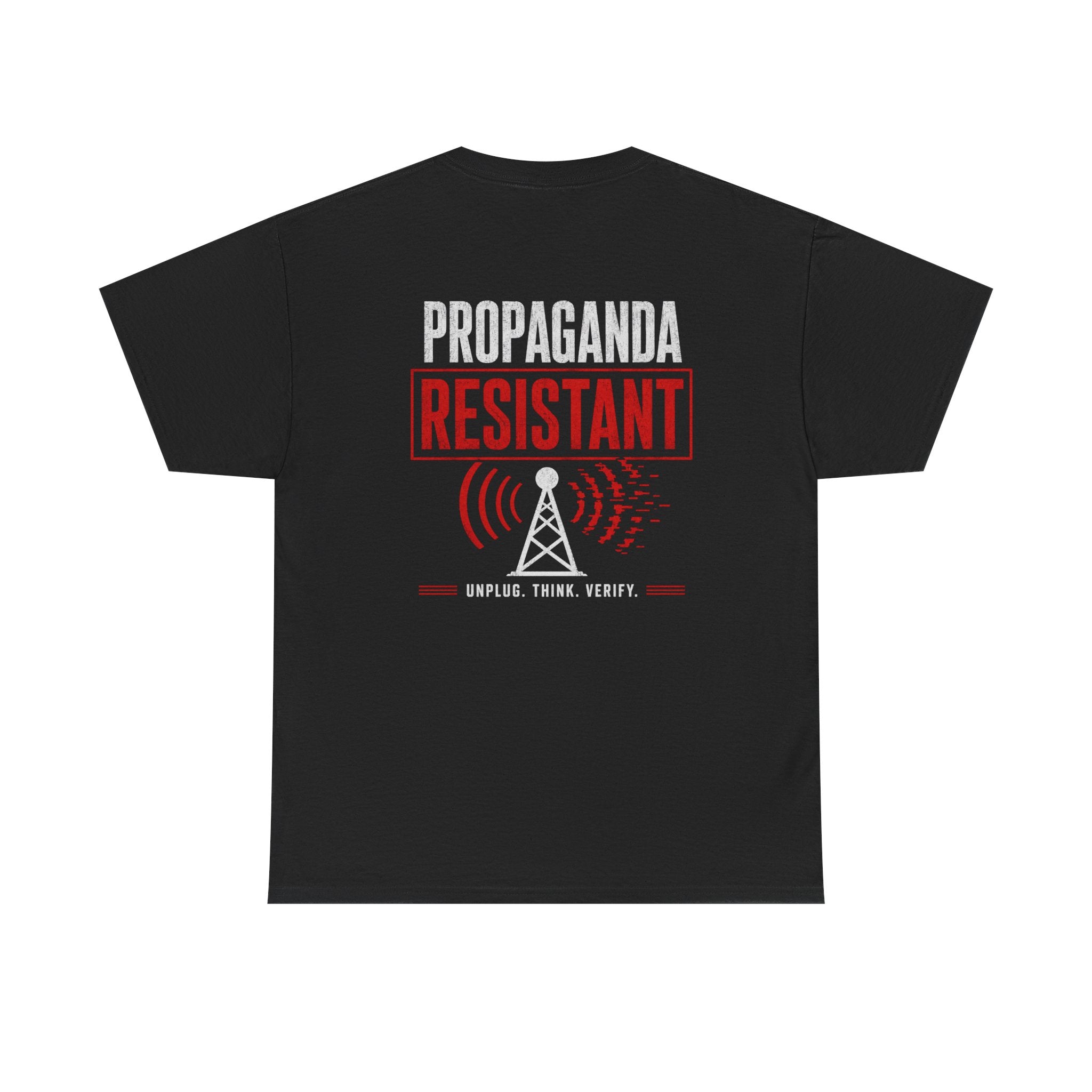 Propaganda Resistant Shirt – Narrative Immune Graphic Tee | Based Branding